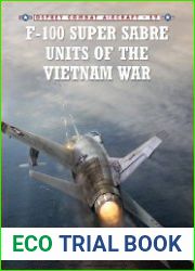 F-100 Super Sabre Units of the Vietnam War