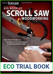 Big Book of Scroll Saw Woodworking (Best of Scroll Saw Woodworking & Crafts Magazine)
