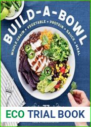 Build-a-Bowl 77 Satisfying & Nutritious Combos