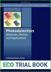 Photodetectors Materials, Devices and Applications