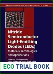 Nitride Semiconductor Light-Emitting Diodes (LEDs) Materials, Technologies, and Applications, Second Edition