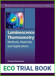 Luminescence Thermometry Methods, Materials, and Applications
