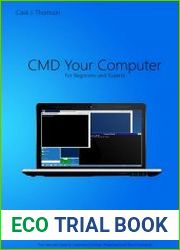 CMD Your Computer An In-Depth Guide to Command Prompt, Batch Programming and Powershell