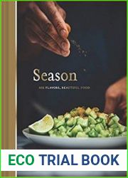Season Big Flavors, Beautiful Food