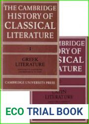 The Cambridge History of Classical Literature Vol. I and II