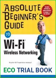 Absolute Beginner|s Guide to Wi-Fi Wireless Networking