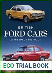 British Ford Cars of the 1960s and 1970s