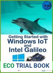 Getting Started with Windows IoT and Intel Galileo (+code)