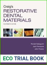 Craig|s Restorative Dental Materials, 14th Edition