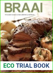 Braai 166 modern recipes to share with family and friends