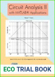 Circuit Analysis II with MATLAB Applications