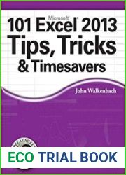 101 Excel 2013 Tips, Tricks and Timesavers