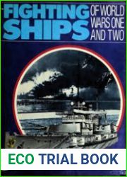 Fighting Ships of World Wars One and Two