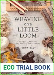 Weaving on a Little Loom