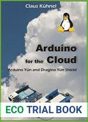 Arduino for the Cloud. Arduino Yun and Dragino Yun Shield