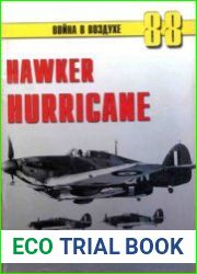Hawker Hurricane (Часть 3) (Война в воздухе №88)