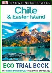 DK Eyewitness Travel Guide Chile and Easter Island