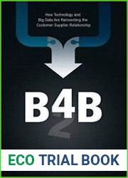 B4B How Technology and Big Data Are Reinventing the Customer-Supplier Relationship