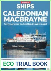 Caledniaen MacBrayne (World of Ships - Issue 27, 2023)