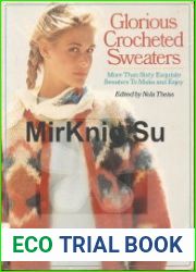 Glorious Crocheted Sweaters