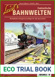 Fantastische Bahnwelten