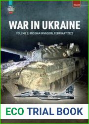 War in Ukraine Volume 2 Russian Invasion, February 2022 (Europe@War Series №28)