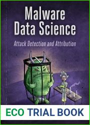 Malware Data Science Attack Detection and Attribution