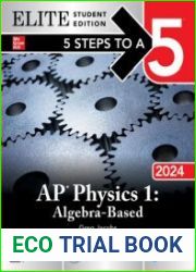 5 Steps to a 5 AP Physics 1 Algebra-Based 2024, Elite Student Edition