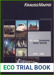 150 Jahre Fortschritt durch Technik 1838-1988