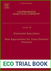 Elemental Speciation New Approaches for Trace Element Analysis