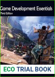 Game Development Essentials An Introduction, 3rd Edition