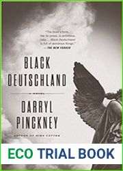Black Deutschland A Novel
