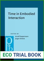 Time in Embodied Interaction Synchronicity and Sequentiality of Multimodal Resources