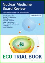Nuclear Medicine Board Review Questions and Answers for Self-Assessment, 4th Edition