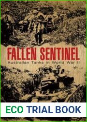 Fallen Sentinel Australian tanks in World War II