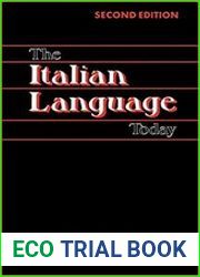 The Italian Language Today, second edition.