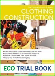 The Complete Photo Guide to Clothing Construction