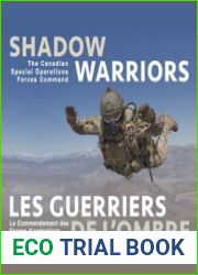 Shadow warriors Еhe Canadian Special Operations Forces Command