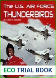 The U.S. Air Force Thunderbirds