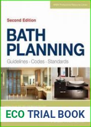 Bath Planning Guidelines, Codes, Standards