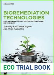 Bioremediation Technologies For Wastewater and Sustainable Circular Bioeconomy