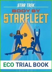 Star Trek Body by Starfleet A Fitness Guide