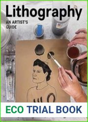 Lithography An Artist Guide