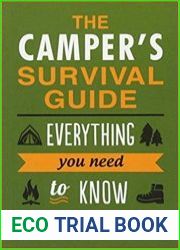 The Camper|s Survival Guide Everything You Need to Know