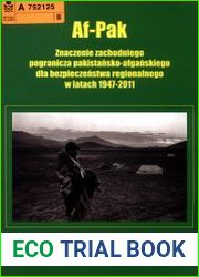Af-Pak znaczenie zachodniego pogranicza pakistansko-afganskiego dla bezpieczenstwa regionalnego w latach 1947-2011