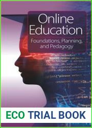 Online Education Foundations, Planning, and Pedagogy