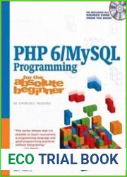 PHP 6/MySQL Programming for the Absolute Beginner