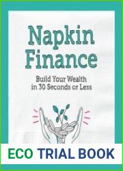 Napkin Finance Build Your Wealth in 30 Seconds or Less