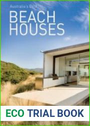 Australia|s Best Beach Houses