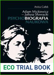 Adam Mickiewicz - Juliusz Slowacki psychobiografia naukowa